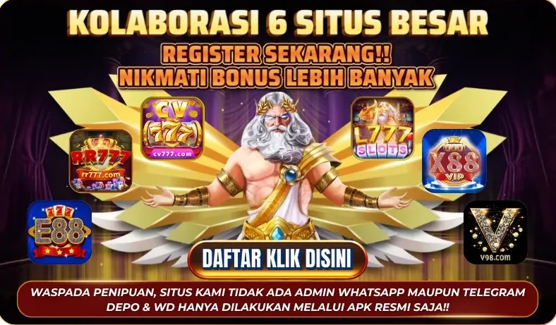 KOLABORASI 6 SITUS BESAR - REGISTER SEKARANG!! NIKMATI BONUS LEBIH BANYAK